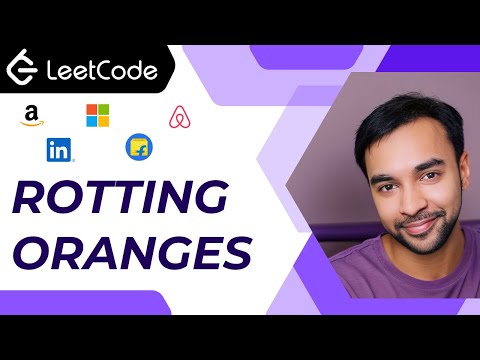 Rotting Oranges (LeetCode 994) | Full solution using DFS | Flood Fill algorithm