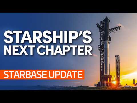 SpaceX’s LAST Flight Before Block 3 Starship! | Starbase Update