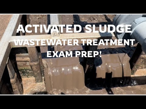 Activated Sludge Wastewater Exam Prep + Membrane Bioreactor Package Treatment Plant Tour!