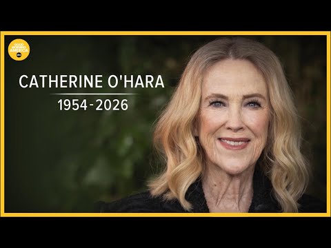 Hollywood remembers Catherine O’Hara