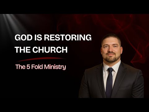 God Is Restoring the Church