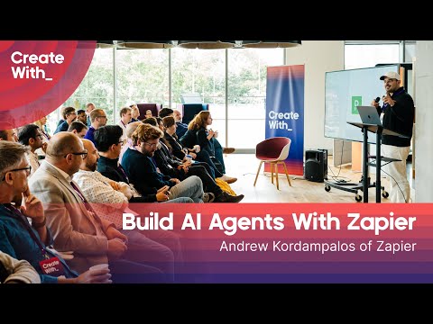 Build AI Agents With Zapier with Andrew Kordampalos | Create With 2025