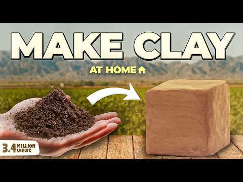 How To Make Clay At Home (It's Just Dirt)