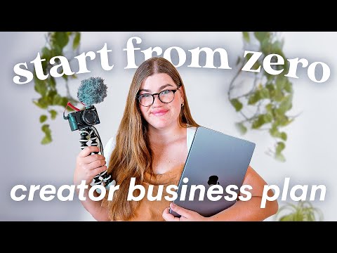 Finally go full time as a creator with THIS business plan