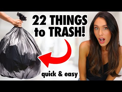 22 Things to TRASH in 2022! *start fresh*