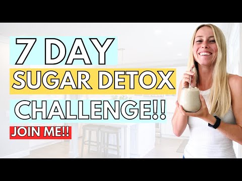 7 DAY SUGAR DETOX CHALLENGE | Reset + Kickstart Your Goals!!