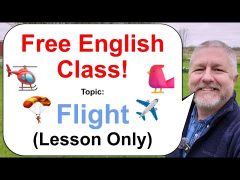 Let's Learn English! Topic: Flight! πͺβοΈπ¦(Lesson Only)