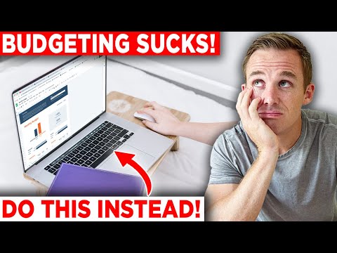 Budgeting Sucks | Do This Instead