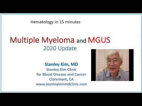 Multiple Myeloma and MGUS : 2020 Update