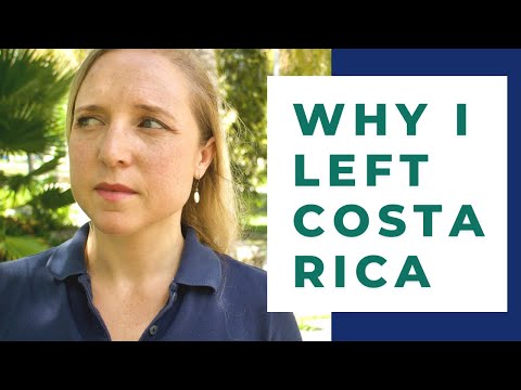 8 Reasons Americans LEAVE Costa Rica [Why I Left]