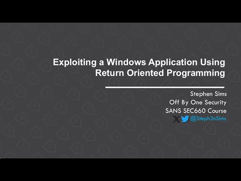 Exploiting a Windows Application Using Return Oriented Programming