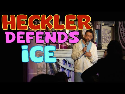 HECKLER DEFENDS ICE | STAND UP COMEDY
