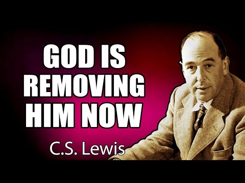 Chosen Ones: God Is Removing a Man From Your Life—You Won’t Expect Who He Is... | C.S. Lewis