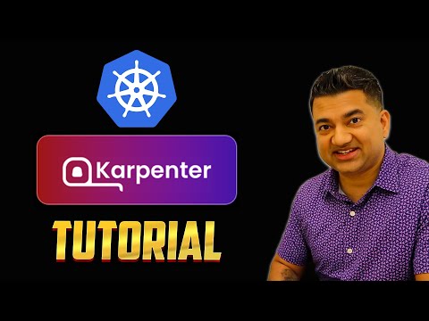 Karpenter for Kubernetes Tutorial with Demo