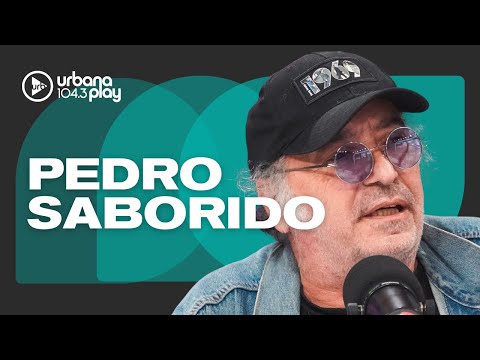 "Cuando uno toma conciencia de su felicidad, automáticamente se termina": PEDRO SABORIDO #TodoPasa