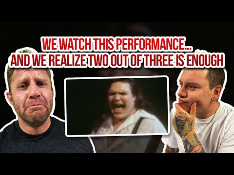 Meat Loaf Is THE MAN! First Ever Reaction To Meat Loaf - Two Out Of Three Ain't Bad