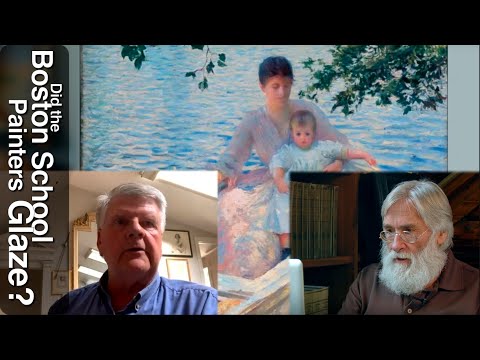 Did the Boston School Painters Glaze? #180