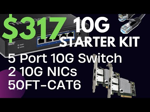10G Networking on a Budget / $317 10G STARTER KIT
