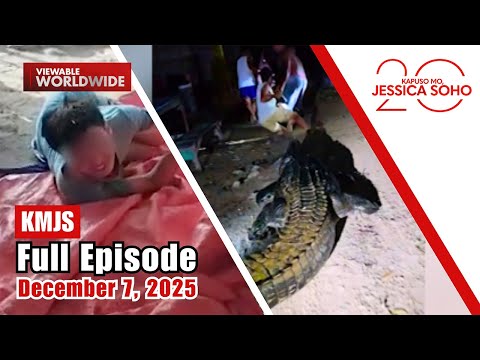 KMJS December 7, 2025 Full Episode | Kapuso Mo, Jessica Soho