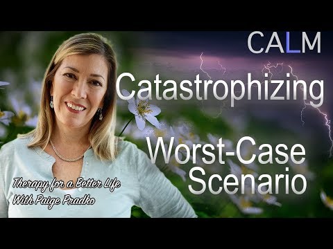 How to Stop Catastrophizing |CALM Series-Logic