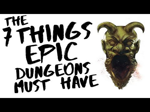 Epic Dungeons All have These...