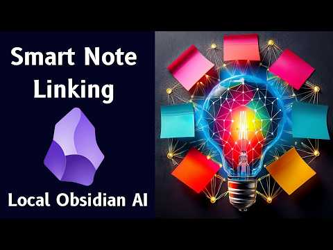 How To Add AI To Obsidian 📝 (Free Private Local) 🤖 Smart Connections