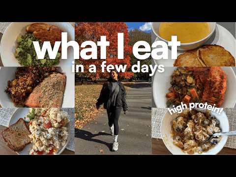*HIGH PROTEIN* WHAT I EAT IN A FEW DAYS | balanced healthy recipe ideas for an active & busy week
