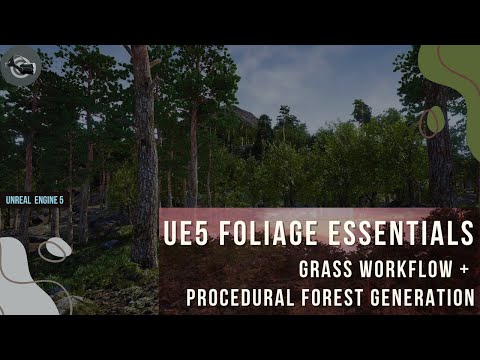 Unreal Engine 5 | Grass & Procedural Foliage Quick Start – Landscape, Grass, Trees & Nature