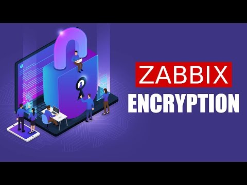 How To Secure ZABBIX - Encryption