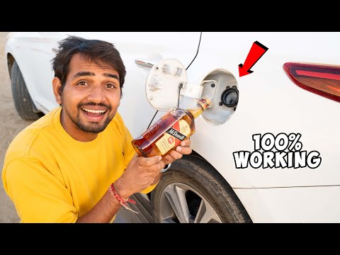 Running Car From Alcohol - दारू से चला दी गाड़ी | 100% Working Trick