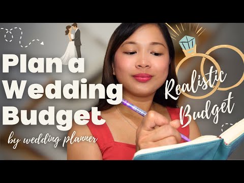 How to Plan a Wedding Budget: Setting a Realistic Budget for Your Big Day!