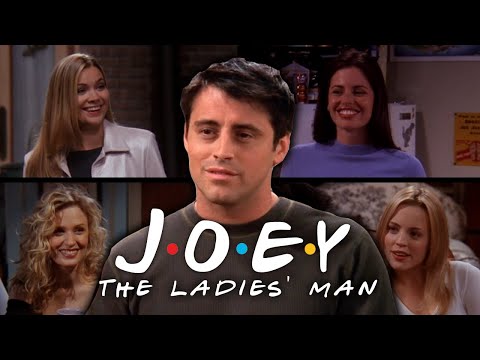 The Ones with Joey the Ladies' Man | Friends