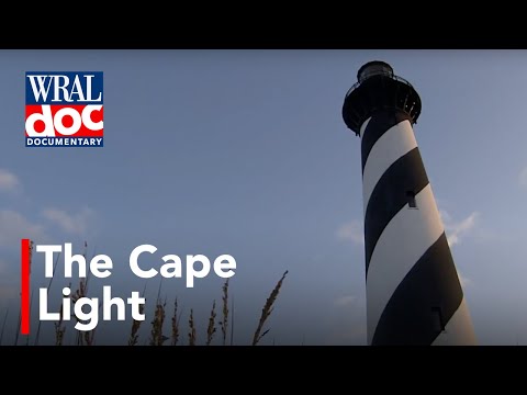 Saving Cape Hatteras - "The Cape Light" - A WRAL Documentary