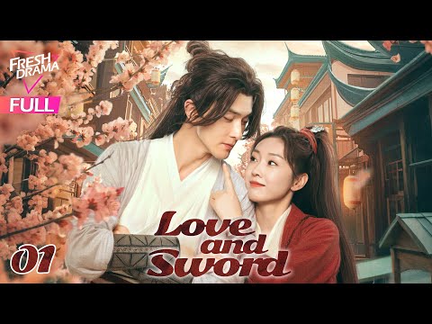 【Multi-sub】Love and Sword EP01 | Gao Wei Guang, Xuan Lu | 只此江湖梦 | Fresh Drama