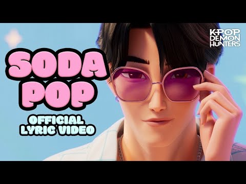 "Soda Pop" Official Lyric Video | KPop Demon Hunters | Sony Animation