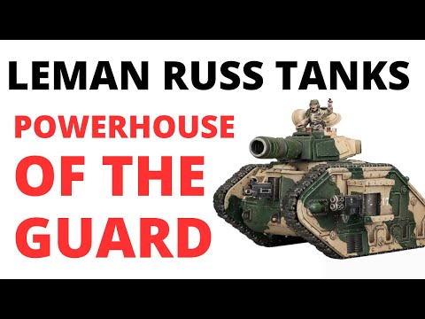 Leman Russ Battle Tanks - How Strong in Codex Astra Militarum? Unit Review + Damage Comparison