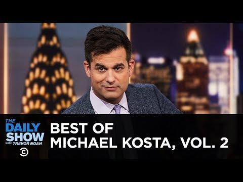 Your Moment of Them: The Best of Michael Kosta Vol. 2 | The Daily Show