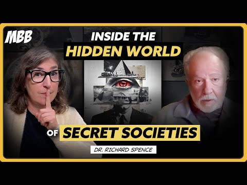 CIA, Illuminati & Secret Societies: The Hidden Forces That Shaped America | Dr. Richard Spence
