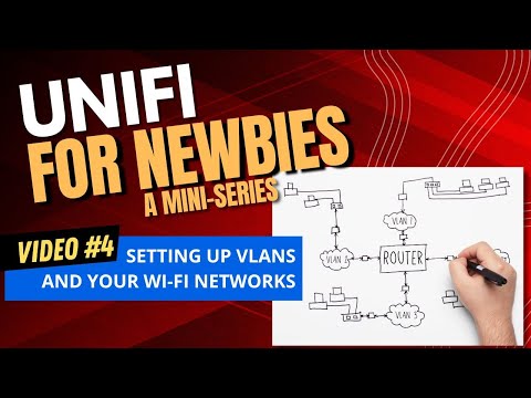 Unifi for Newbies - Setting up VLANs and WiFi