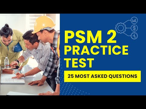 PSM II Exam - Scrum Master Practice Test & Study Guide (25 Most Asked Questions)