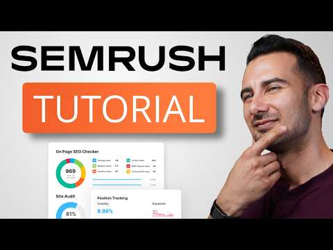 Semrush Tutorial for Beginners