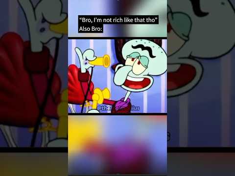 He's got FAT STACKS. Squilliam Fancyson. (SpongeBob SquarePants) #shorts #spongebob  #squidward