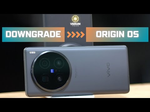 How To Downgrade VIVO &amp; IQOO OriginOS (X100 Ultra OS5 to OS4 In This Video) With Photo Samples