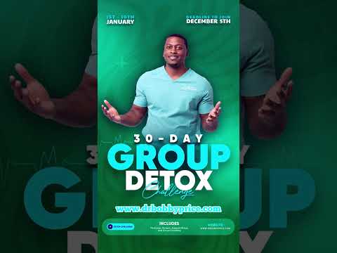 Join My 30-Day Detox Program before the deadline. Just go to www.drbobbyprice.com