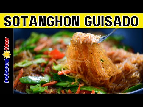 Sotanghon Guisado Recipe