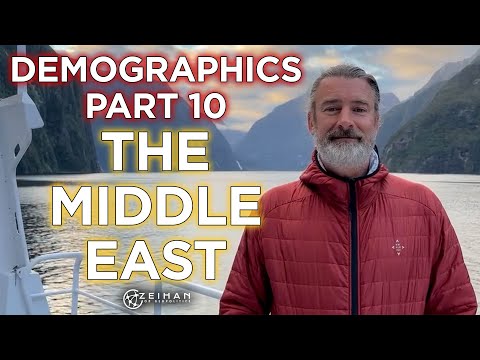 Demographic Problems in the Middle East (Water, Oil, Food) || Peter Zeihan