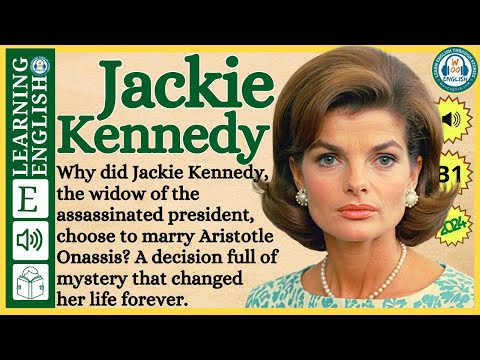 Improve your English  ⭐  Very Interesting Story - Level 3 -  Jackie Kennedy  | WooEnglish