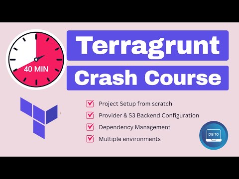 Terragrunt Crash Course | Terragrunt for beginners | Terragrunt in 40 minutes | Terragrunt