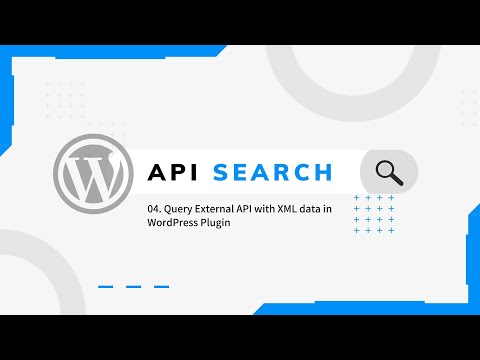 Querying external APIs with XML data using WordPress