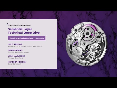 Semantic Layer Technical Deep Dive